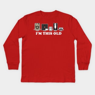 I'm This Old Kids Long Sleeve T-Shirt